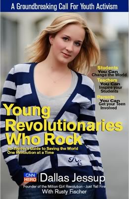 Young Revolutionaries Who Rock by Dallas Jessup